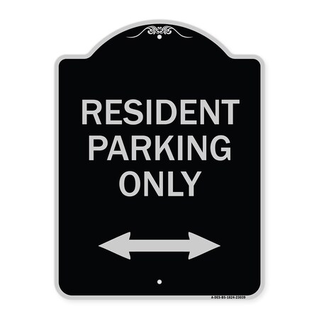 Signmission Reserved Parking Resident Parking Heavy-Gauge Aluminum Architectural Sign, 24" x 18", BS-1824-23039 A-DES-BS-1824-23039